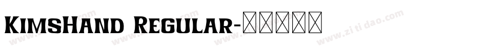 KimsHand Regular字体转换